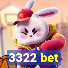 3322 bet